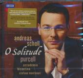 SCHOLL ANDREAS  - CD O SOLITUDE - PURCELL