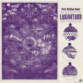 BAUER PETER MATTHEW  - CD LIBERATION!