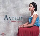 AYNUR  - CD HEVRA (TOGETHER)