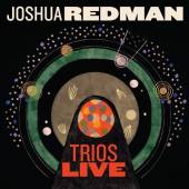 REDMAN JOSHUA  - CD TRIOS LIVE