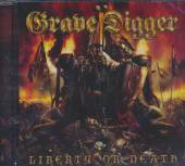 GRAVE DIGGER  - CD LIBERTY OR DEATH