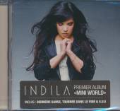 INDILA  - CD MINI WORLD