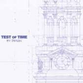 TEST OF TIME  - CD BY DESIGN