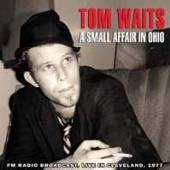 TOM WAITS  - CD A SMALL AFFAIR IN OHIO