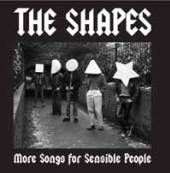 SHAPES  - VINYL SONGS FOR SENSIBLE PEOPLE [VINYL]