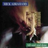 ABRAHAMS MICK  - CD ALL SAID AND DONE