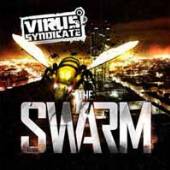 VIRUS SYNDICATE  - CD THE SWARM