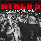 RYKER'S  - CD HARD TO THE CORE [DIGI]