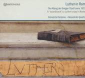 QUARTA/CONCERTO ROMANO  - CD LUTHER IN ROM - D..