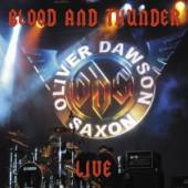SAXON -OLIVER/DAWSON-  - CD BLOOD & THUNDER LIVE