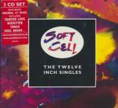 SOFT CELL  - 3xCD THE TWELVE INCH SINGLES