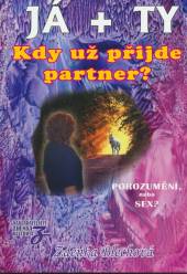  Já + ty Kdy už přijde partner? [CZE] - supershop.sk