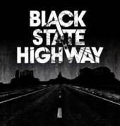 BLACK STATE HIGHWAY  - CD BLACK STATE HIGHWAY