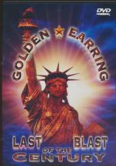 GOLDEN EARRING  - DVD LAST BLAST OF THE CENTURY