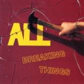 ALL  - CD BREAKING THINGS