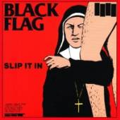 BLACK FLAG  - VINYL SLIP IT IN [VINYL]