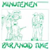 MINUTEMEN  - CD PARANOID TIME