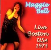 BELL MAGGIE  - CD LIVE BOSTON USA 1975