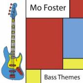FOSTER MO  - CD BASS THEMES