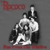 ROCOCO  - CD RUN FROM THE WILDFIRE