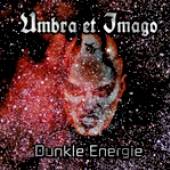 UMBRA ET IMAGO  - 2xCDG DUNKLE ENERGIE SPECIAL