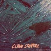 CLOUD CONTROL  - CD DREAM CAVE