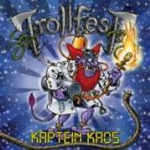 TROLLFEST  - CDD KAPTEIN KAOS LTD.