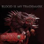BLOOD GOD  - CD BLOOD IS MY TRADEMARK LIMITED EDITION