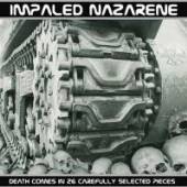 IMPALED NAZARENE  - CD DEATH COMES IN 26 CAREFUL