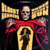 BLOODY HAMMERS  - CD UNDER SATANS SUN