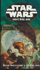  Star Wars Nový řád Jedi Heretik I [CZE] - supershop.sk