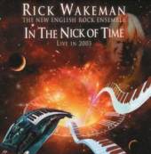 WAKEMAN RICK  - CD IN THE NICK OF TIME-