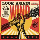  LOOK AGAIN TO THE WIND - JOHNNY CASHS BITTER TEARS - supershop.sk