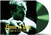 HOUSE OF PAIN  - VINYL SAME AS IT EVER WAS -HQ- [VINYL]