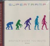 SUPERTRAMP  - CD BROTHER WHERE YOU =REMAST