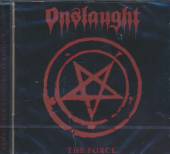 ONSLAUGHT  - CD THE FORCE