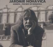 NOHAVICA JAROMIR  - CD KOMETA - THE BEST OF NOHAVICA