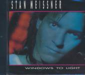 MEISSNER STAN  - CD WINDOWS TO LIGHT