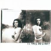 PJ HARVEY  - CD IS THIS DESIRE