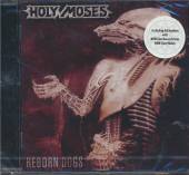 HOLY MOSES  - CD REBORN DOGS