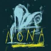 NONA  - CD THROUGH THE DEAD