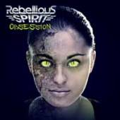 REBELLIOUS SPIRIT  - CDD OBSESSION (DIGIPACK)