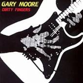MOORE GARY  - CD DIRTY FINGERS -JAP CARD-