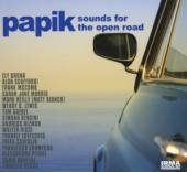 PAPIK  - 2xCD SOUNDS FOR THE OPEN ROAD