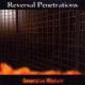 REVERSAL PENETRATIONS  - CD GENERATION MINDWAR