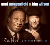 MORGANFIELD MUD & KIM WI  - CD FOR POPS