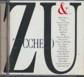 ZUCCHERO  - CD ZUCCHERO & CO /DUETS/ 2004
