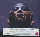 NDEGEOCELLO ME'SHELL  - CD COMET COME TO ME [DIGI]