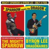 MIGHTY SPARROW & BYRON LE  - VINYL ONLY A MEETS T..