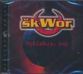 SKWOR  - CD VYHLASUJU BOJ (SPEC. EDICE)